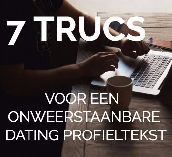 17 Tips Voor Een Goede Dating Profiel Tekst (Ook Tinder)